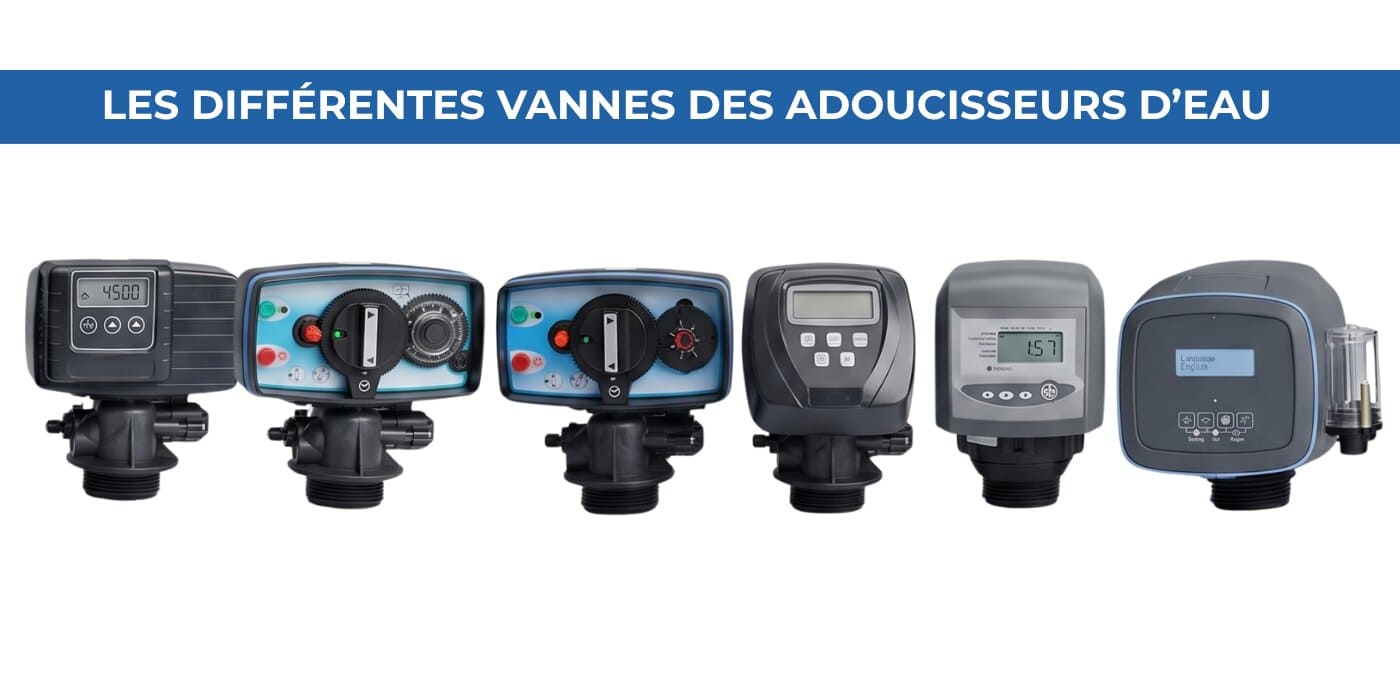 Les différentes vannes des adoucisseurs d'eau